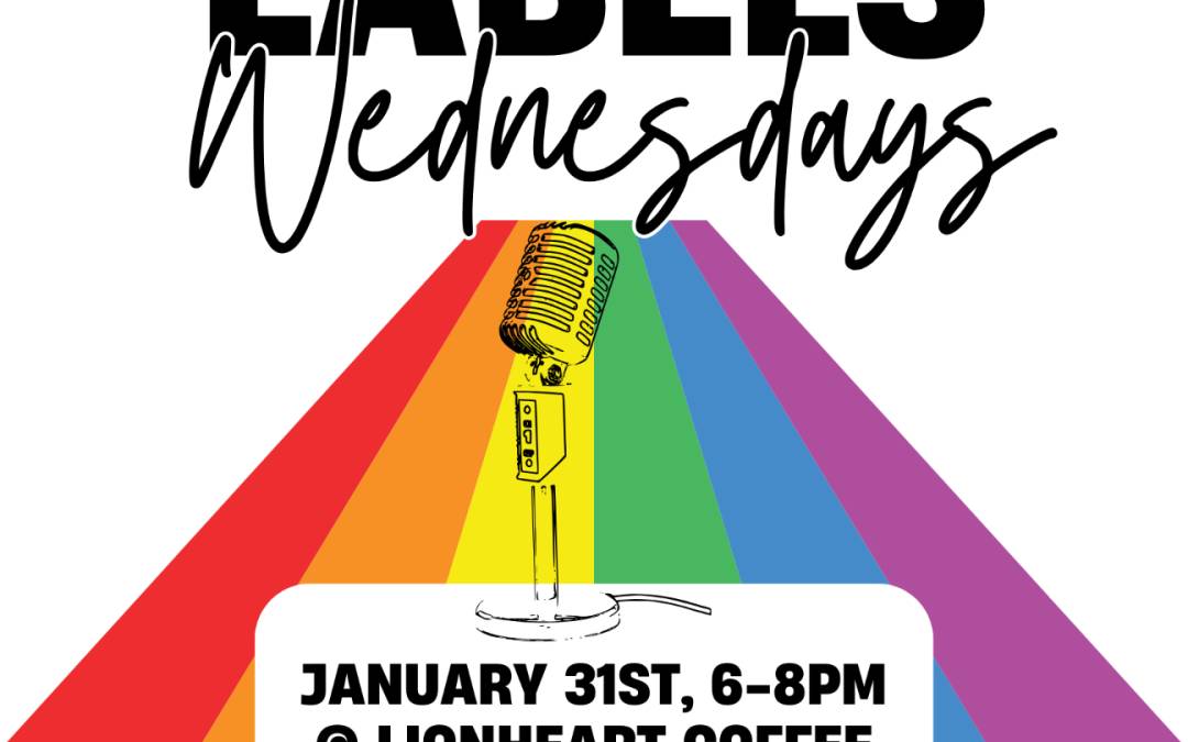 Beyond Labels at LionHeart Coffee Co.  (Open Mic Night)